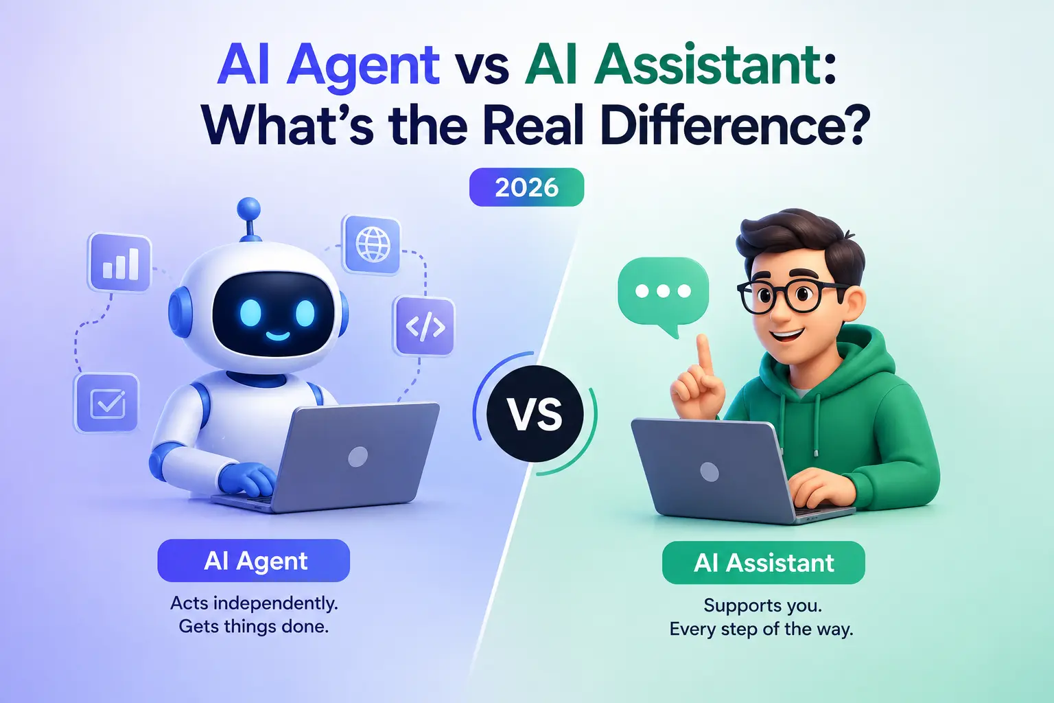 AI Agent vs AI Assistant: What's the Real Difference? (2026)