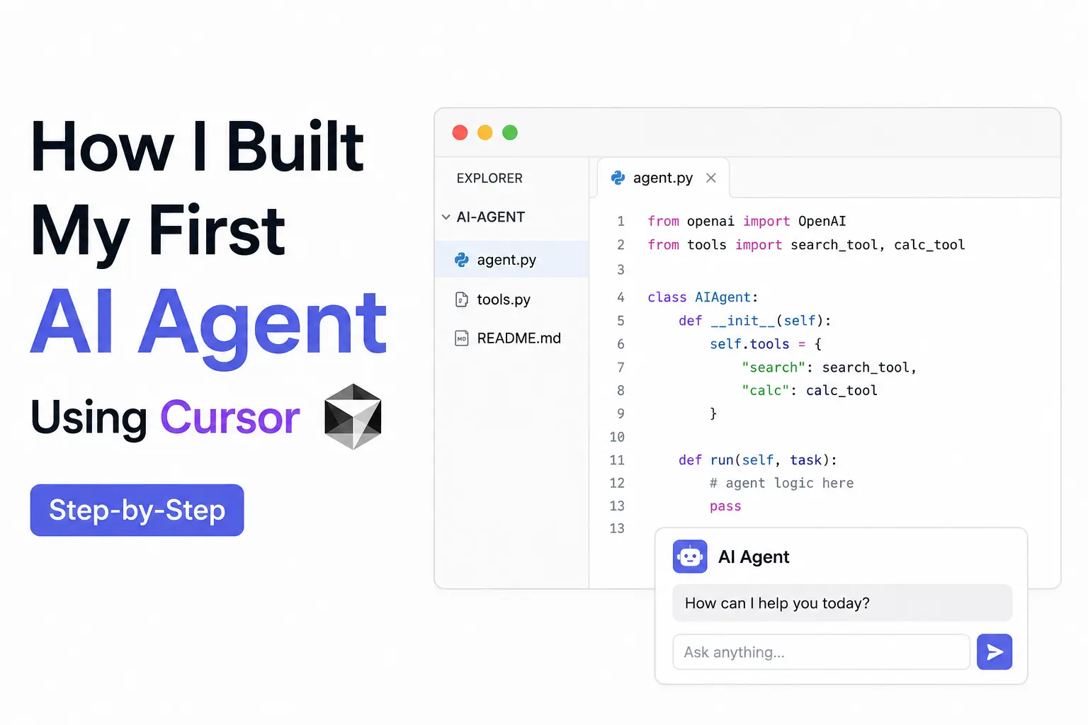 How I Built My First AI Agent Using Cursor (Step-by-Step)